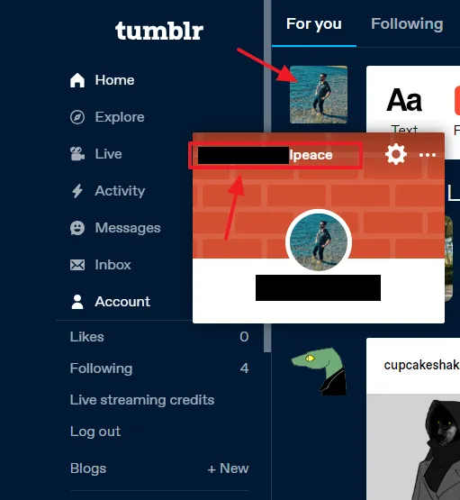 Hover the mouse over your Tumblr profile and click on the link of your blog.  