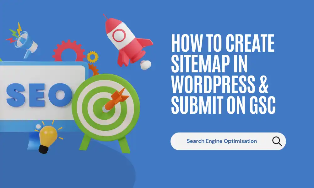 How to Create Sitemap in WordPress & Submit on GSC featured