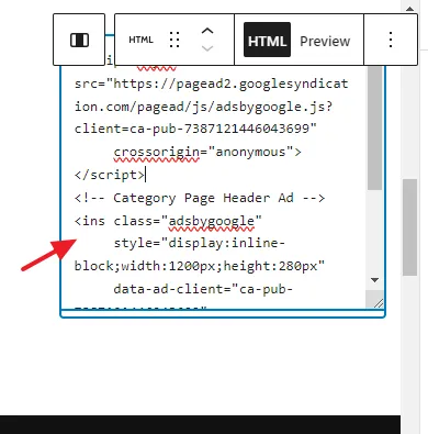 Paste the AdSense Ad widget code in the Custom HTML block.