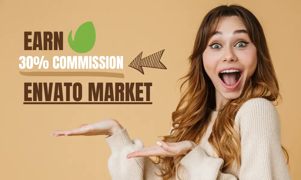 How to Join Envato Market Affiliate Program | 30% Commission