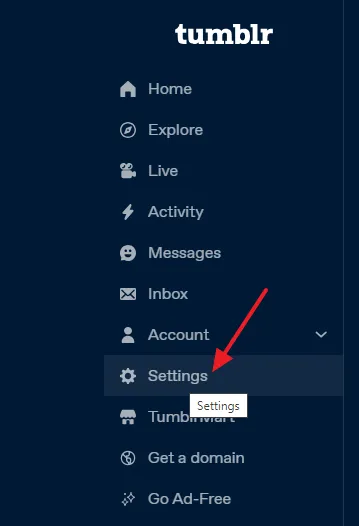 On your Tumblr Dashboard, click on the Settings from the sidebar.