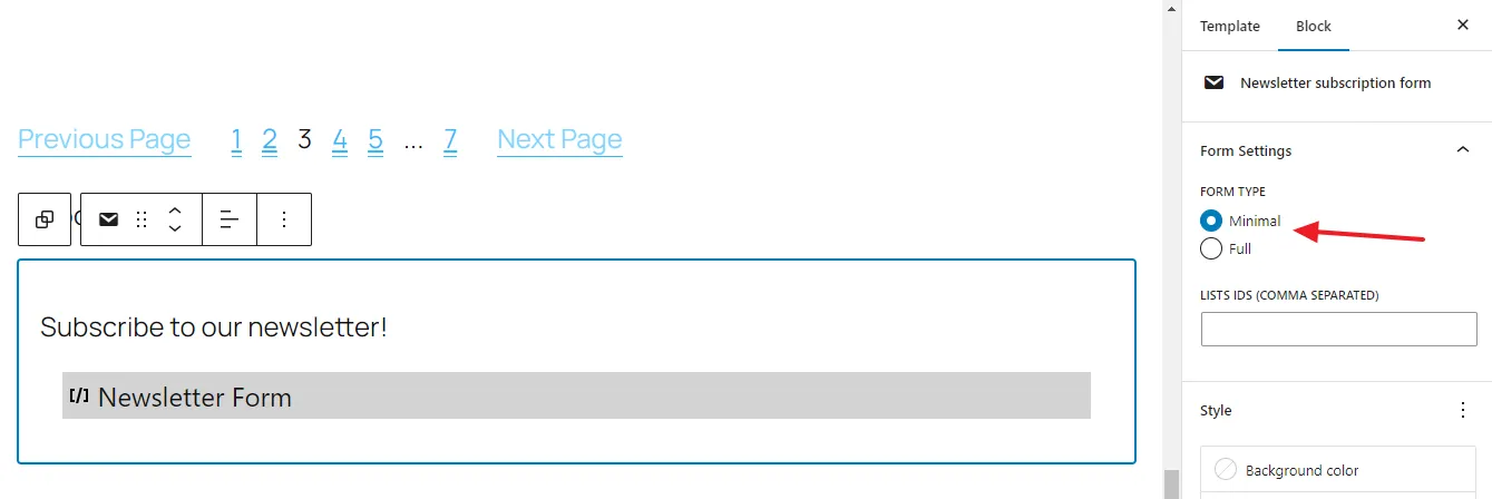 You can see that the form has been inserted. Click on the form to open its settings. There are two types of forms (1) Minimal (2) Full.