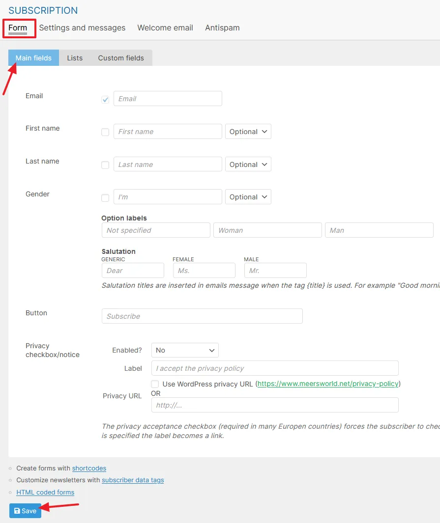 Go to Form tab and click on the Main fields tab. If you want to make a field mandatory for subscribers make it Required.