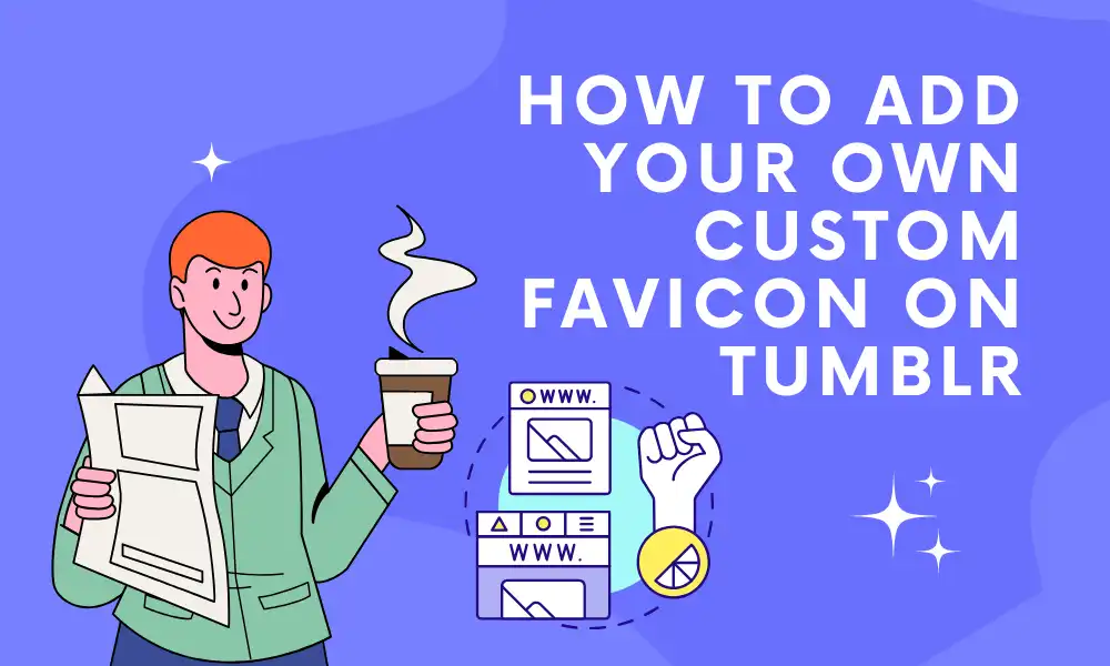 How to add your own custom favicon on Tumblr featured