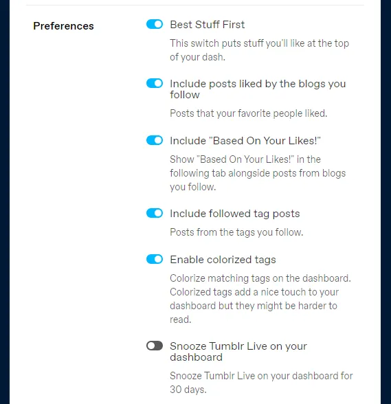 Preferences that you can set for your Tumblr Dashboard.