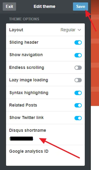 Scroll-down to THEME OPTIONS section. Enter/Paste the Shortname in the Disqus Shortname field.