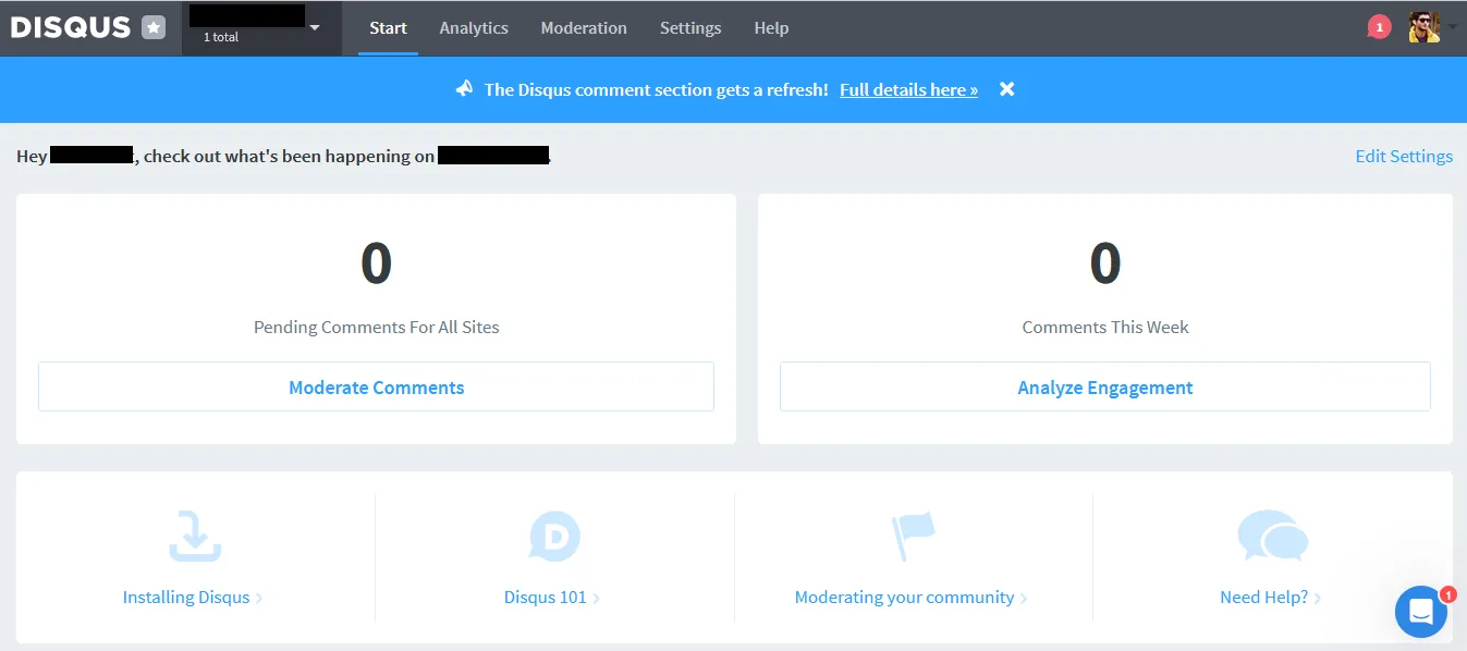 Your Disqus account is successfully created. This is how the dashboard of Disqus looks like. 