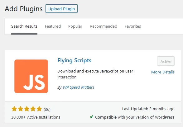 Install and Activate the Flying Scripts plugin. Install and Activate the Flying Scripts plugin.