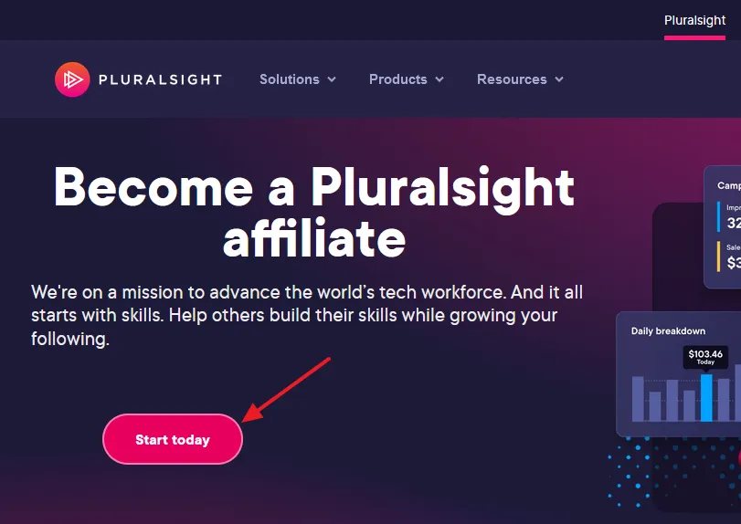 Go to Pluralsight Affiliate Page. Click on the Start today button.