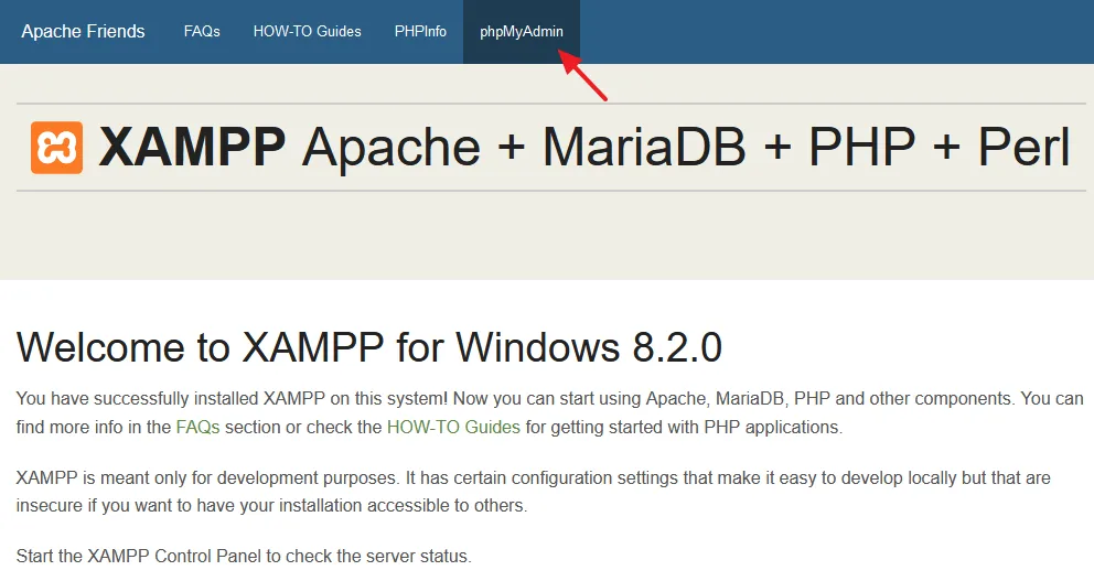 Open Localhost on XAMPP and click on the phpmyadmin.