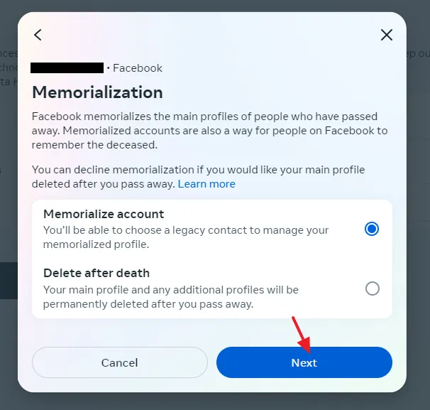 Select Memorialize account. Click on the Next button.