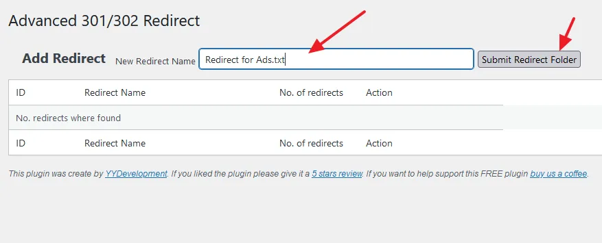 Enter a New Redirect Name, something like Redirect for Ads.txt. Click on the Submit Redirect Folder.