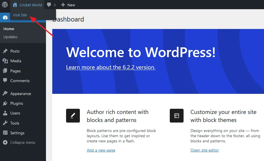 WordPress Admin section.  Go to top (admin bar), hover over your Site Name and click on the Visit Site