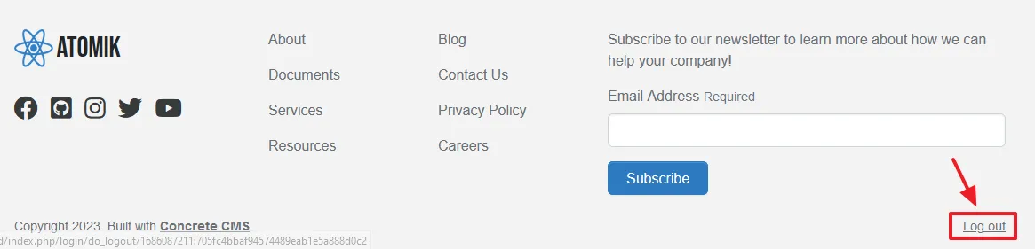 In order to Log Out from your Concrete CMS site click on the Log out link, located at the bottom of your site, on the Footer section