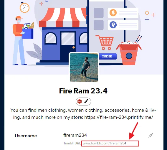 Go to Username section and click on the Tumblr URL.