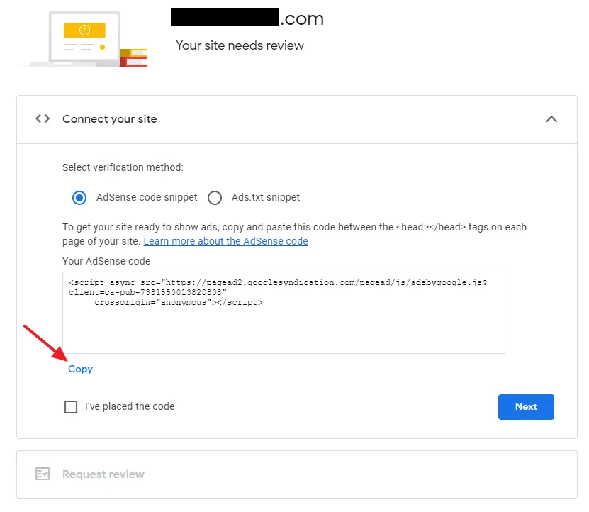 Select the AdSense code snippet. Click on the Copy icon to copy this code (script). You have to paste this code between the <head></head> tags of your WordPress theme.
