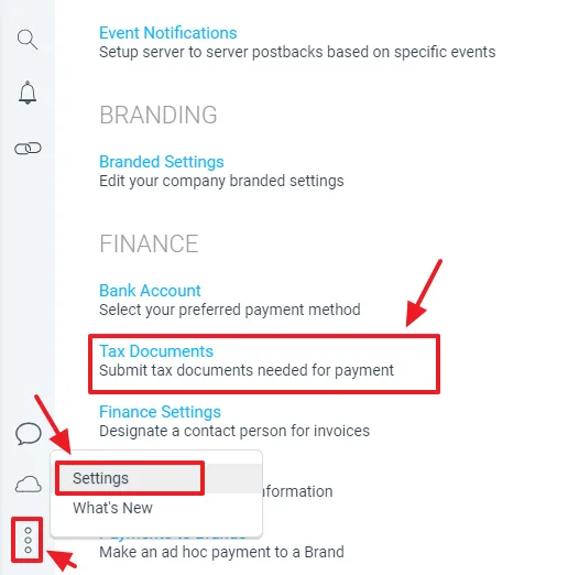 Click on the Three Vertical Dots icon, located just above the profile icon. Click on the Settings. Scroll-down to Finance section and click on Tax Documents.