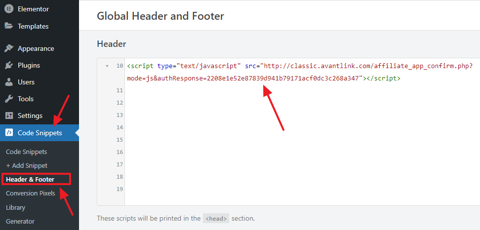 On your WordPress Dashboard go to Code Snippets and click on the Header & Footer. Under the Header Paste the JavaScript code and save the changes.